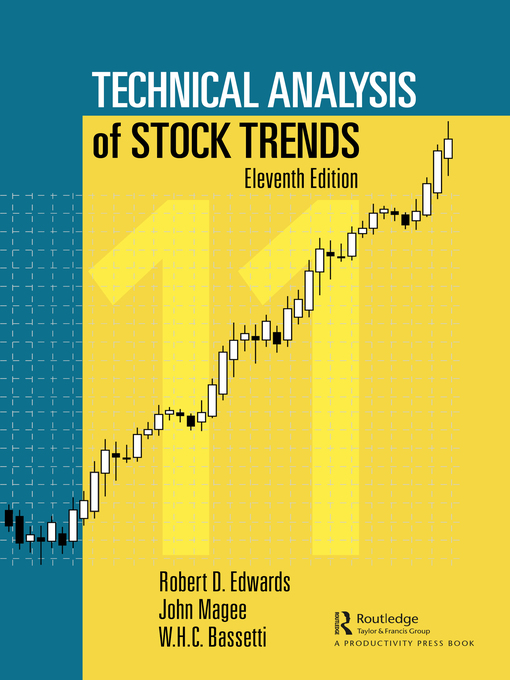 Title details for Technical Analysis of Stock Trends by Robert D. Edwards - Wait list